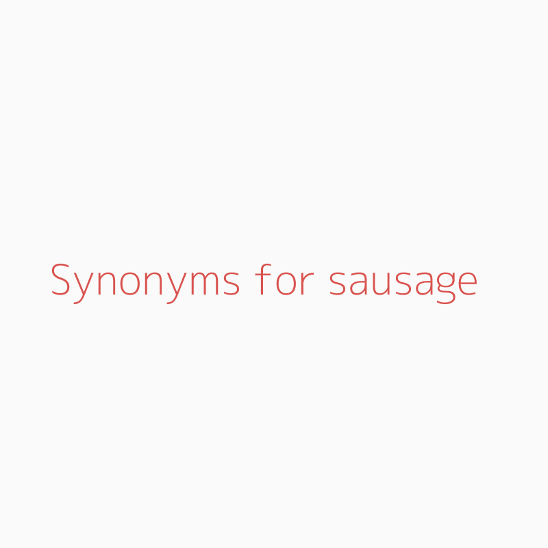 sausage synonyms