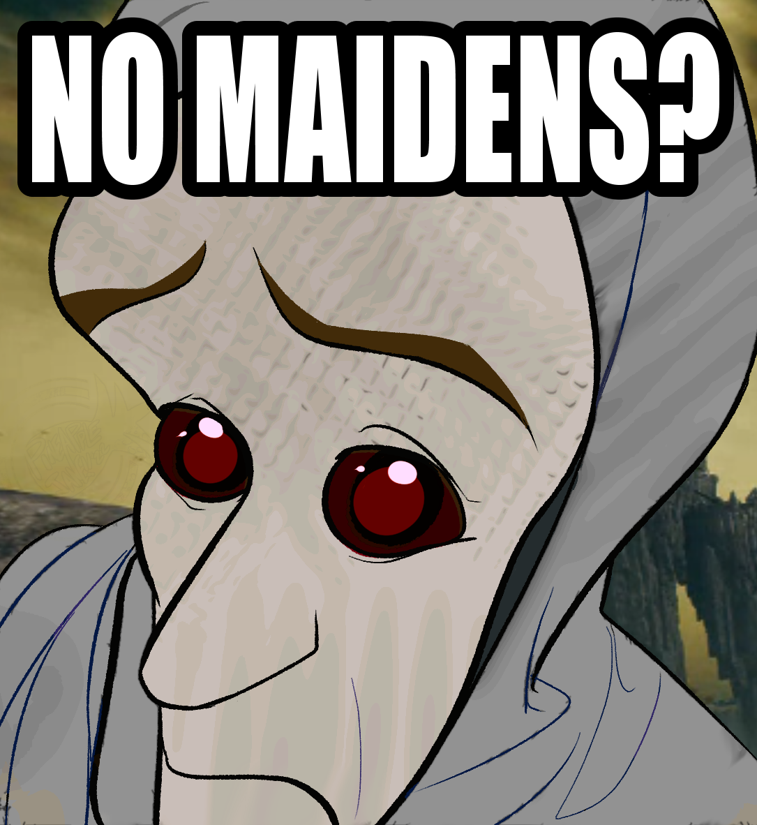 no maidens meme