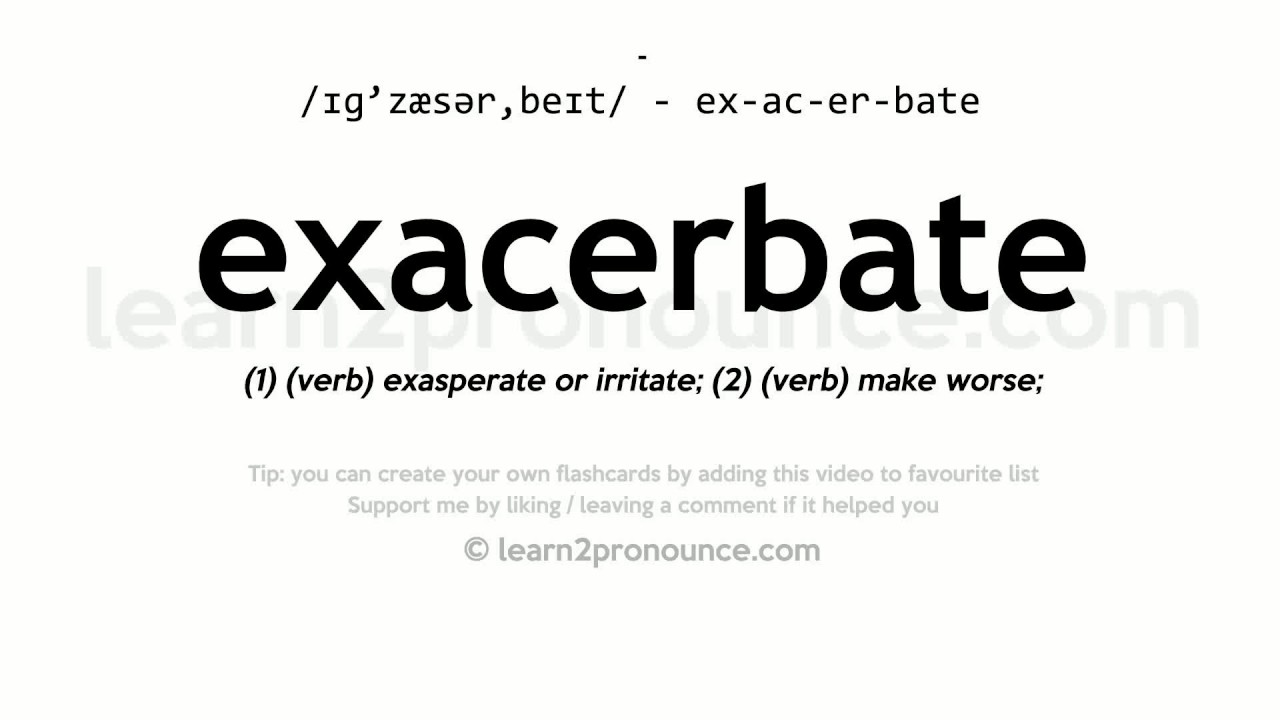 exacerbate meaning