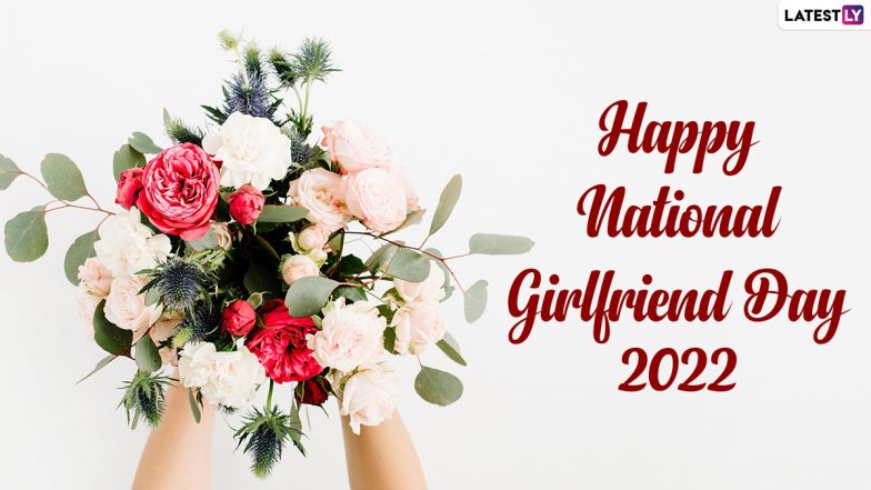 national girlfriend day 2022