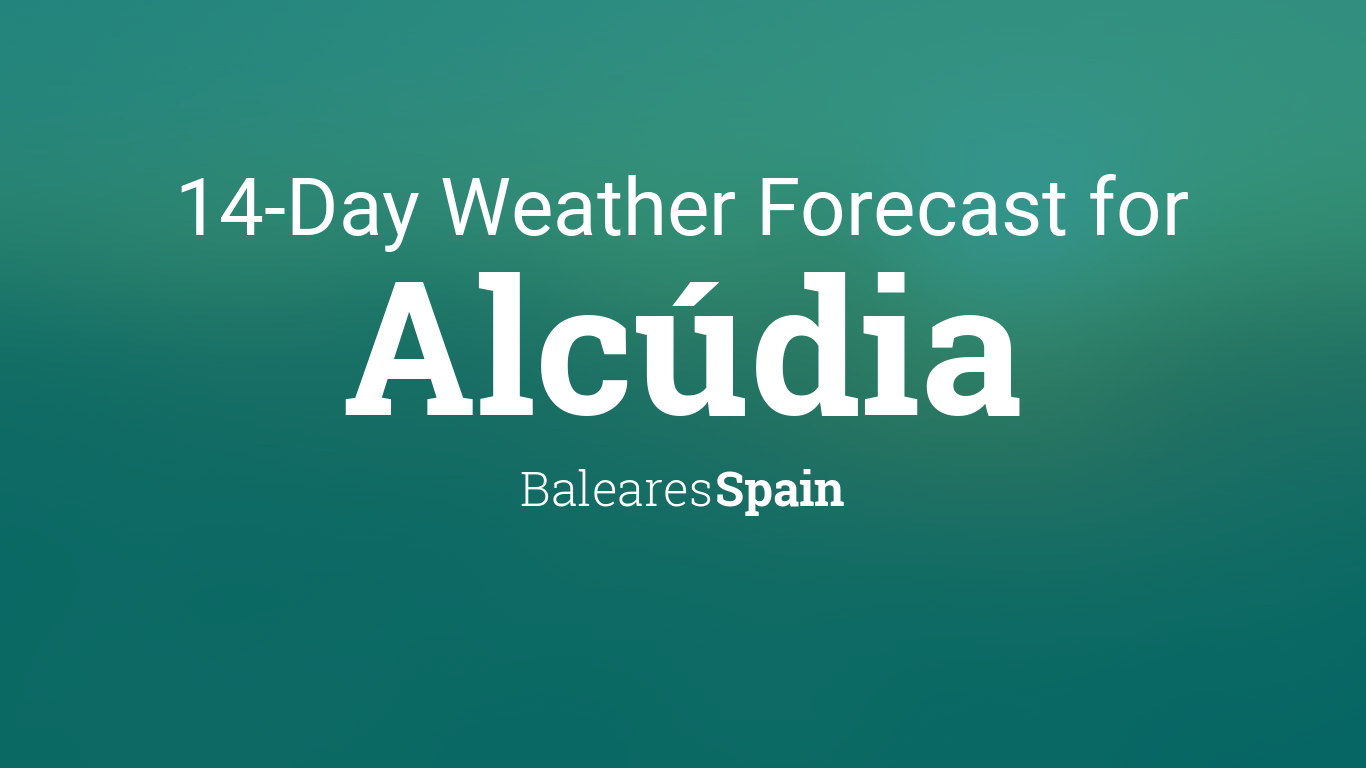 10 day weather forecast alcudia