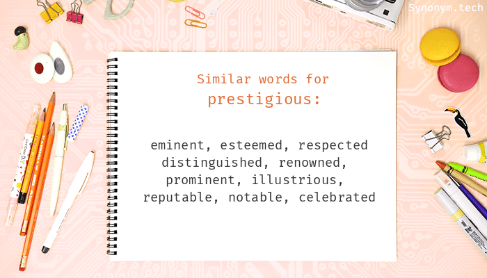 synonyms for prestigious