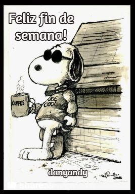 feliz fin de semana snoopy