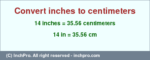 14inches in cm