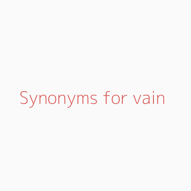 in vain synonym