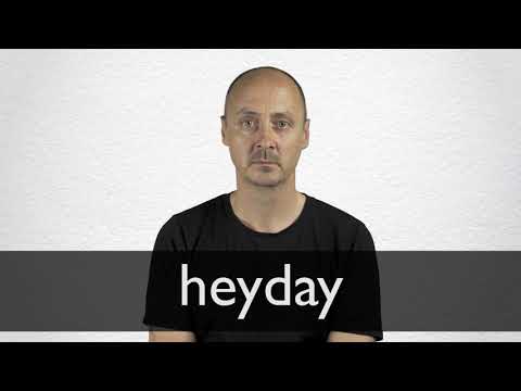 definition of heyday