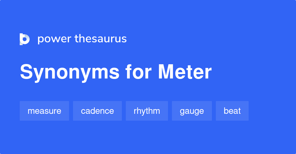 synonyms of meter