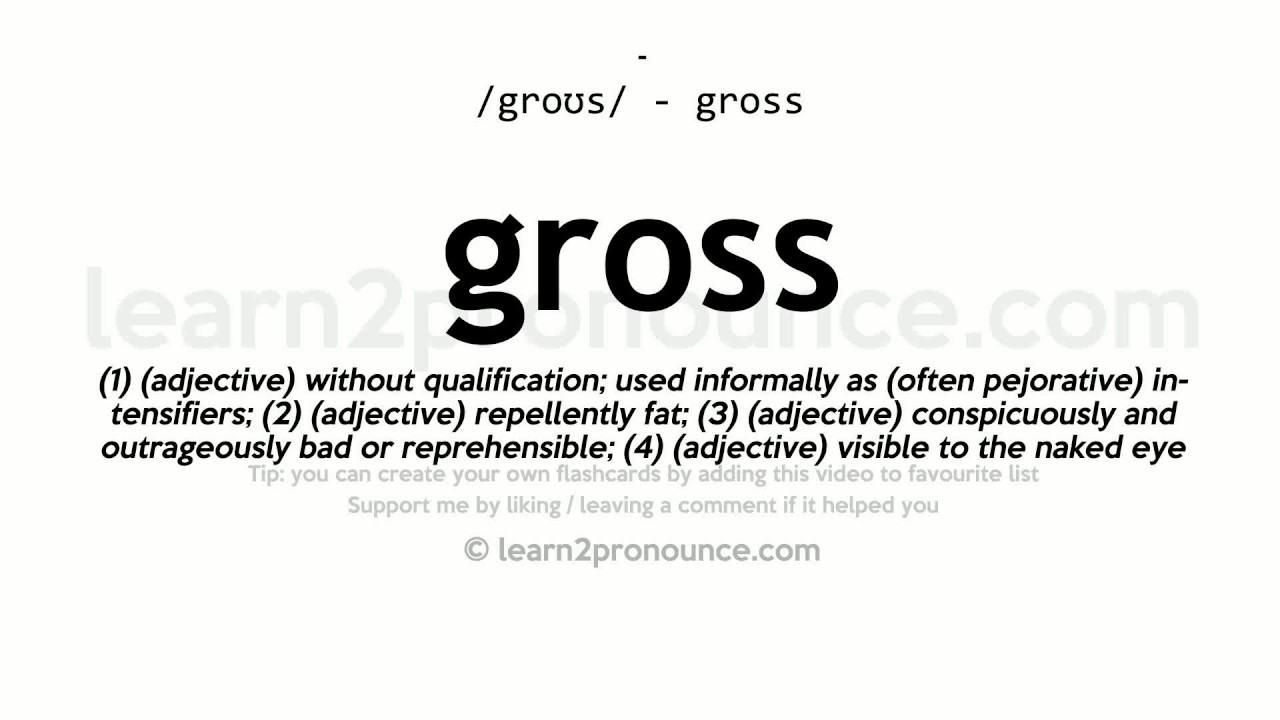 gross pronounce