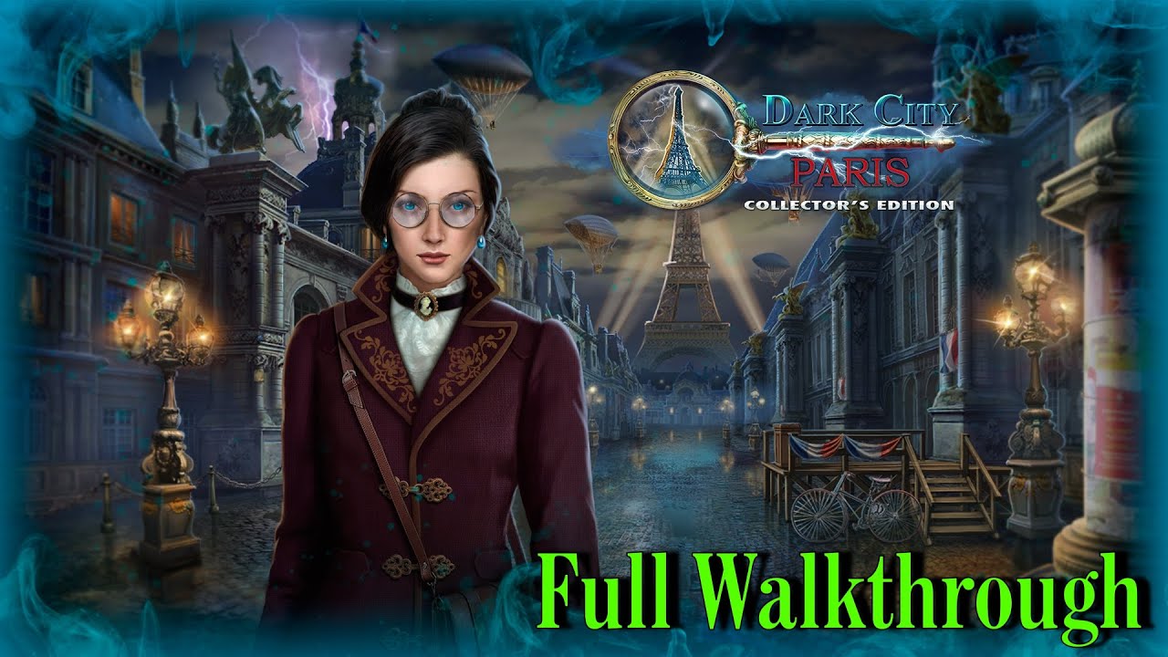 dark city paris walkthrough