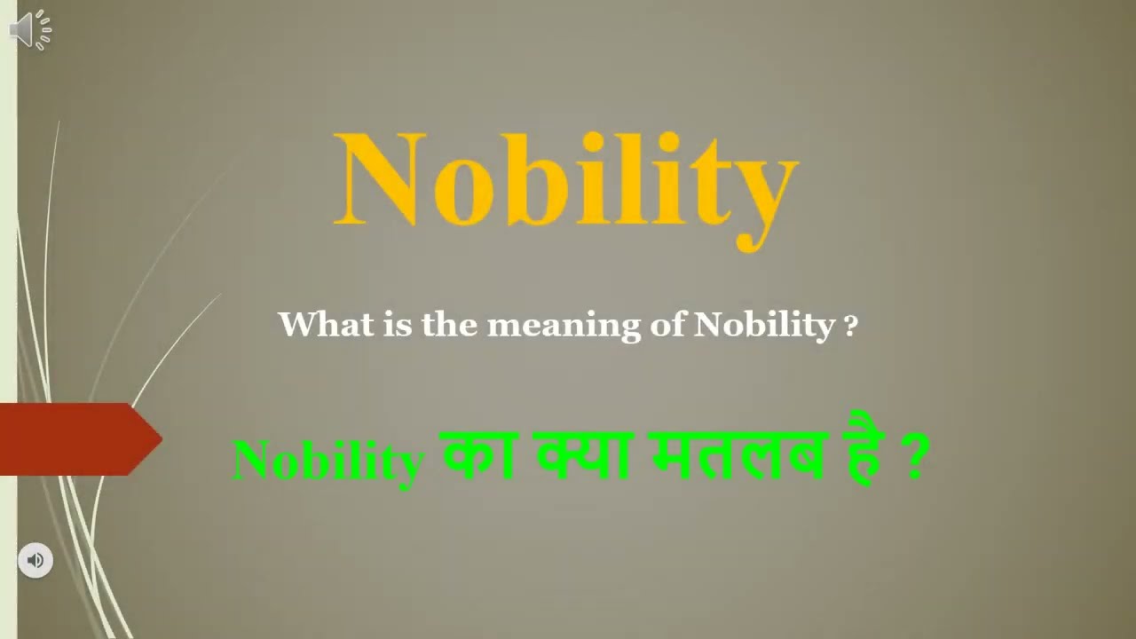 nobility meaning in hindi