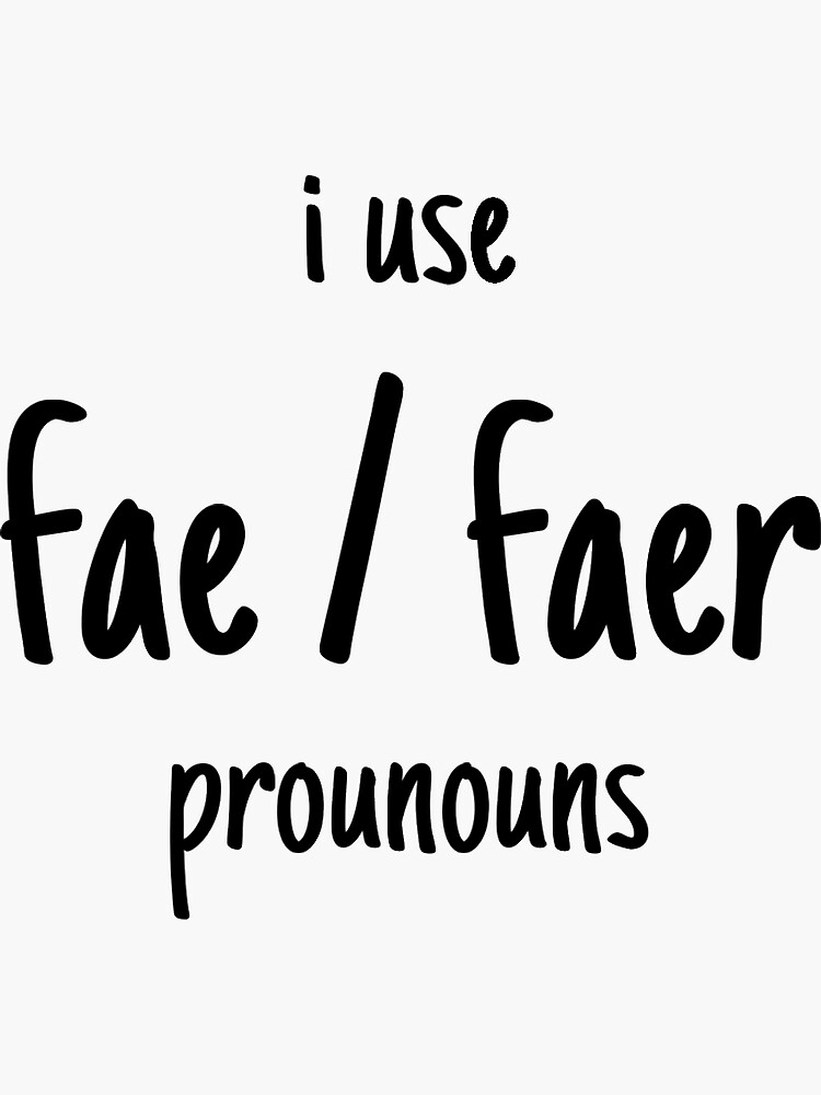 fae faer pronouns