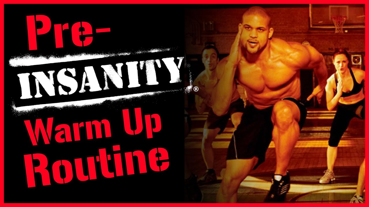 insanity warm up stretch