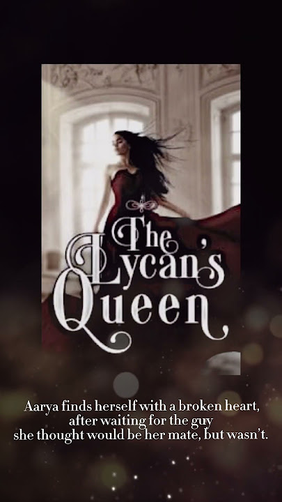 the lycans queen chapter 48