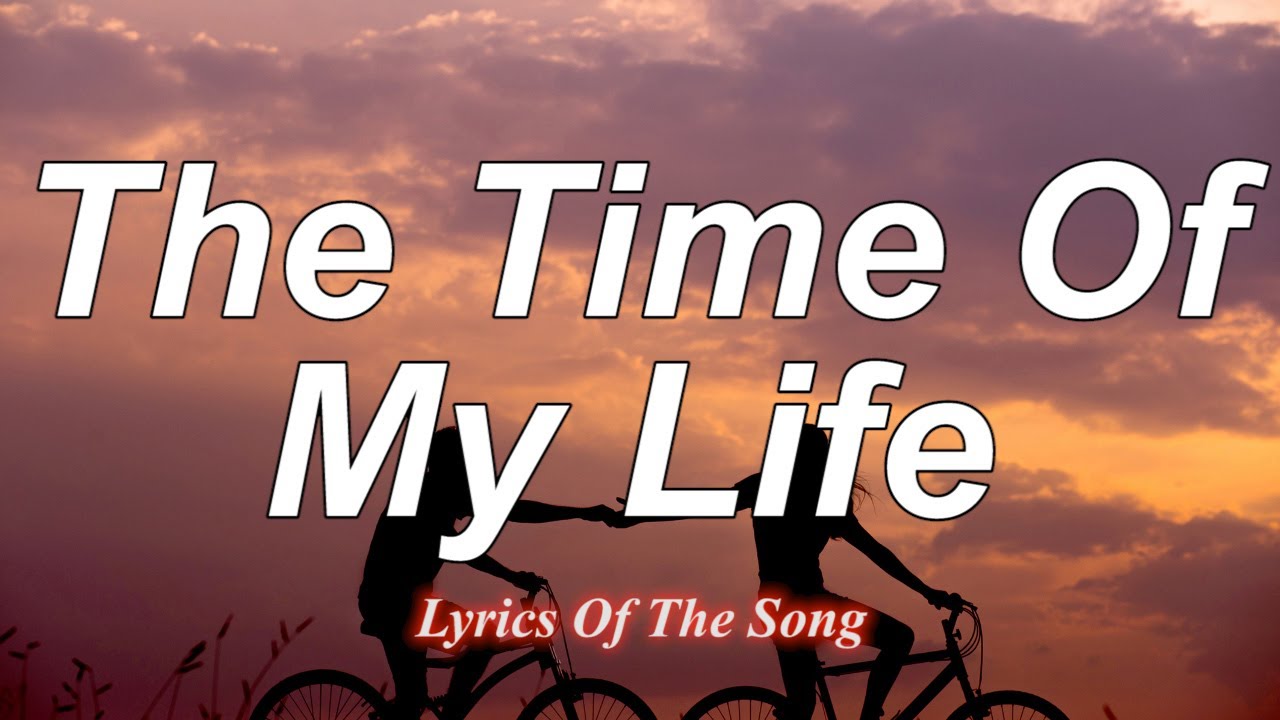 time of my life song