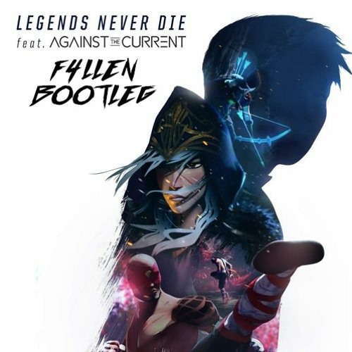 legends never die download mp3