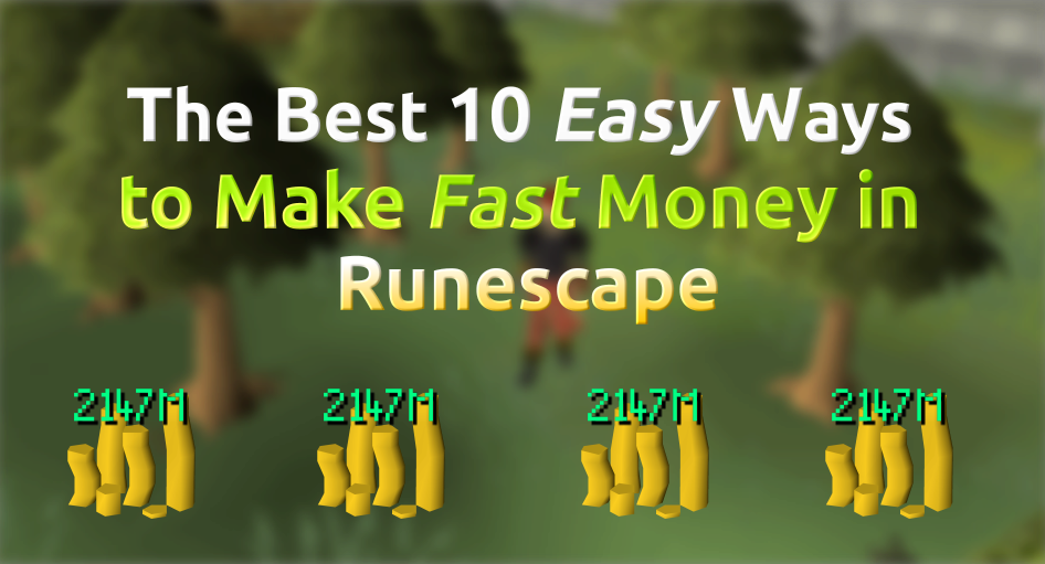 best money making in osrs