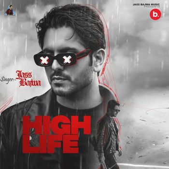 high life jass bajwa mp3