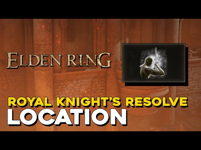 elden ring royal knights resolve