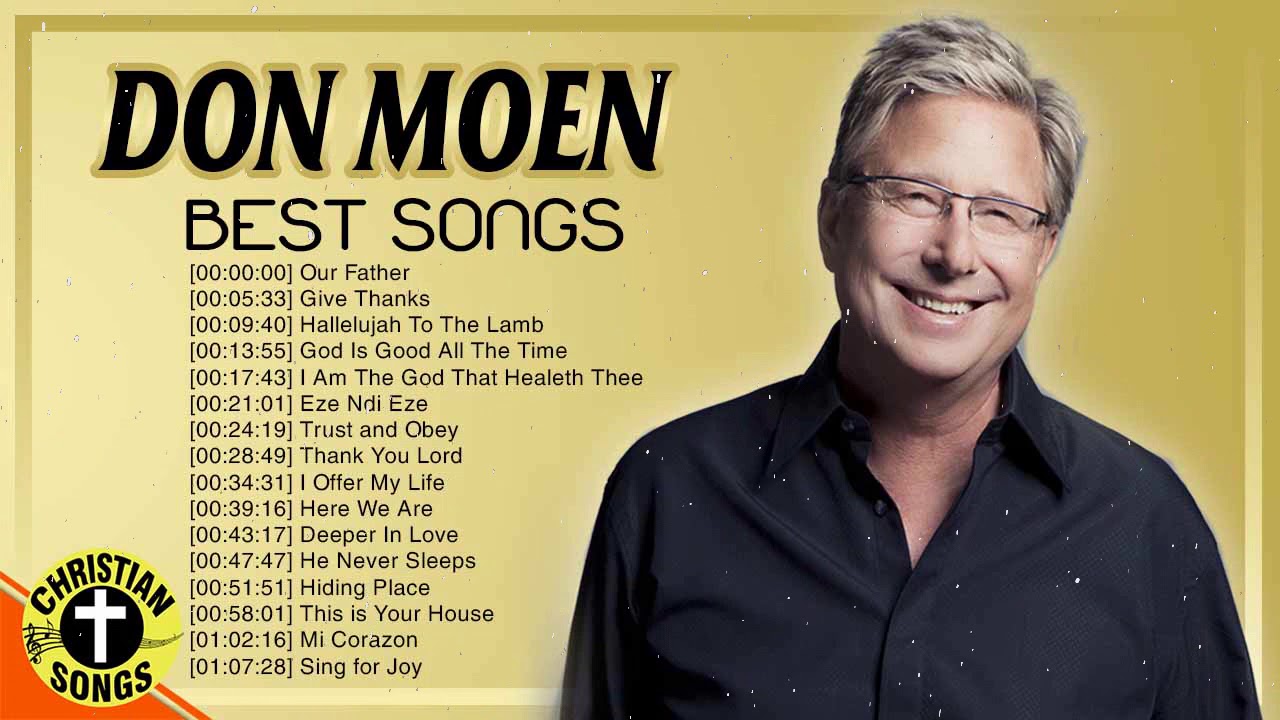 don moen worship songs