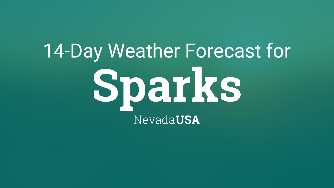 weather in sparks nv 10 day forecast