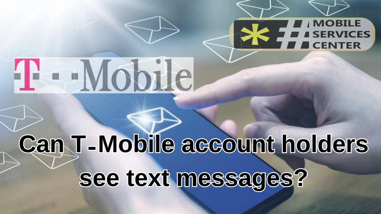 can the primary account holder view text messages t-mobile