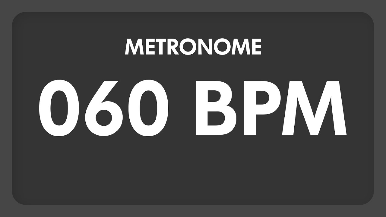 metronome 60 bpm