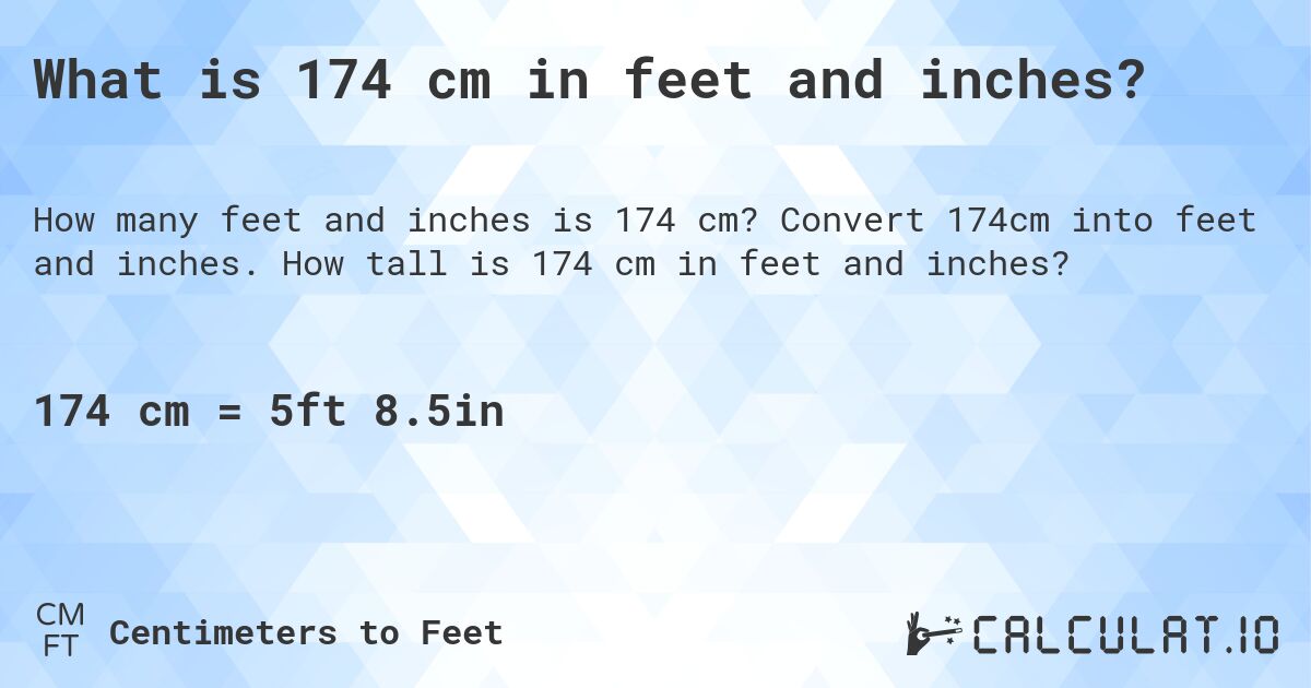 174cm to feet