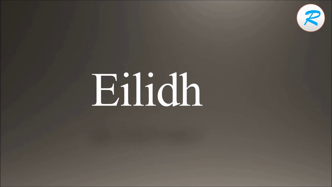 eilidh pronunciation