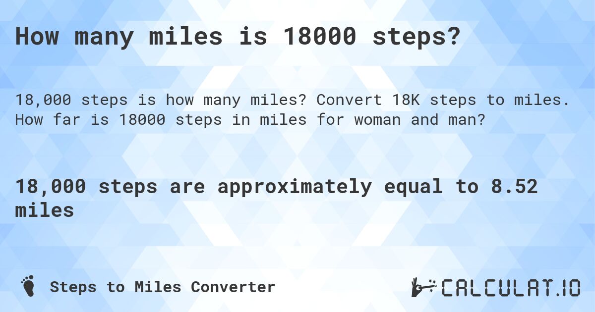 how many miles in 18 000 steps