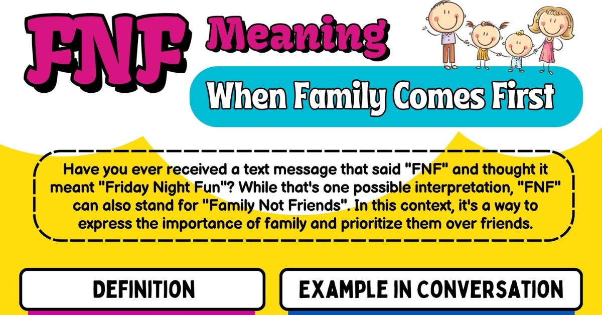 what does fnf mean in text