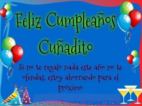 felicitar cumpleaños cuñado