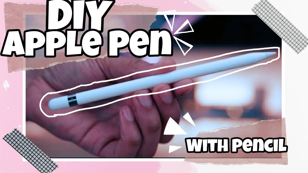 homemade apple pencil