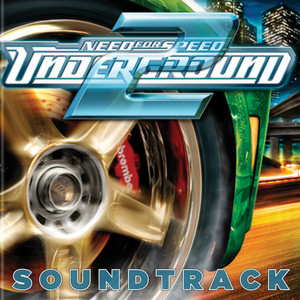 need for speed underground 2 original soundtrack