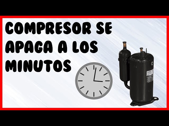 mi aire acondicionado se apaga alos 5 minutos