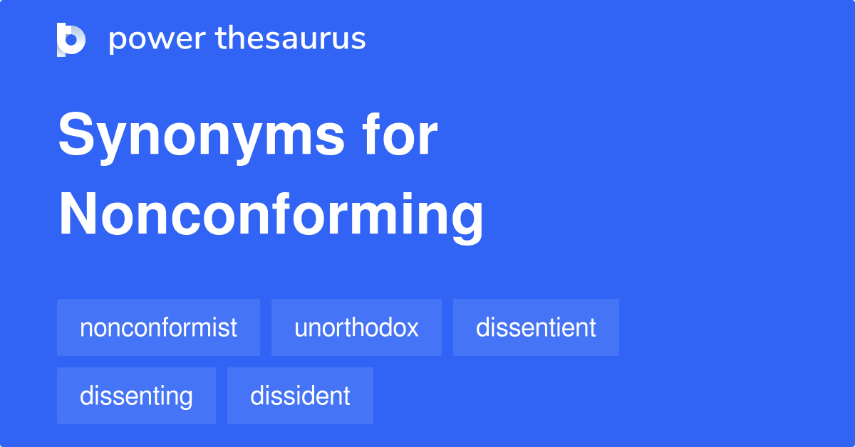 non conforming synonyms