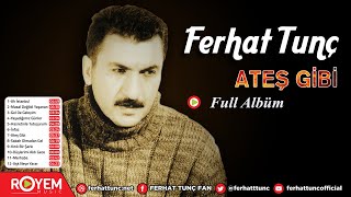 ferhat tunç full albüm