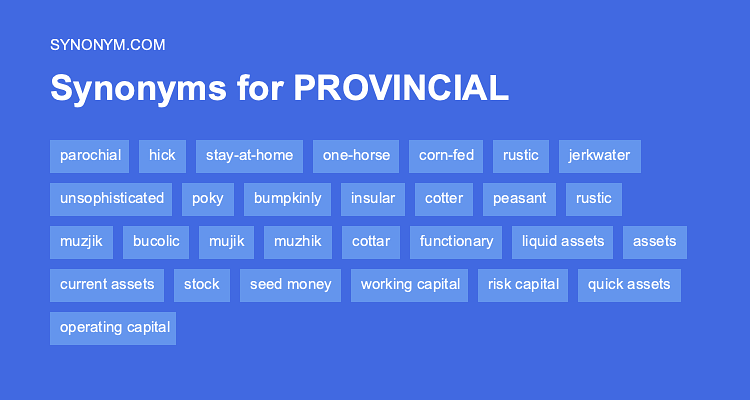 provincial antonym