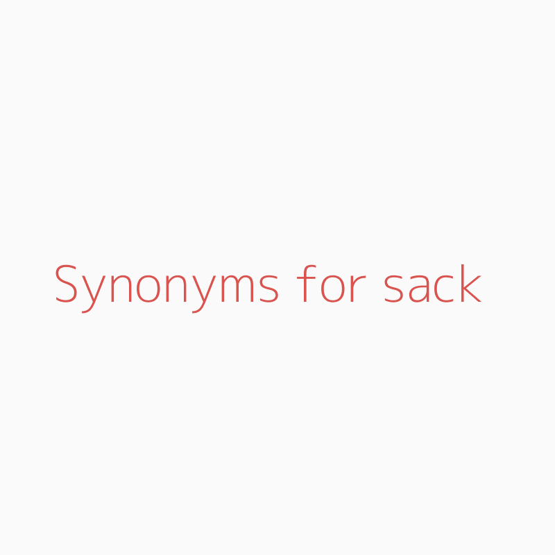 sack synonym