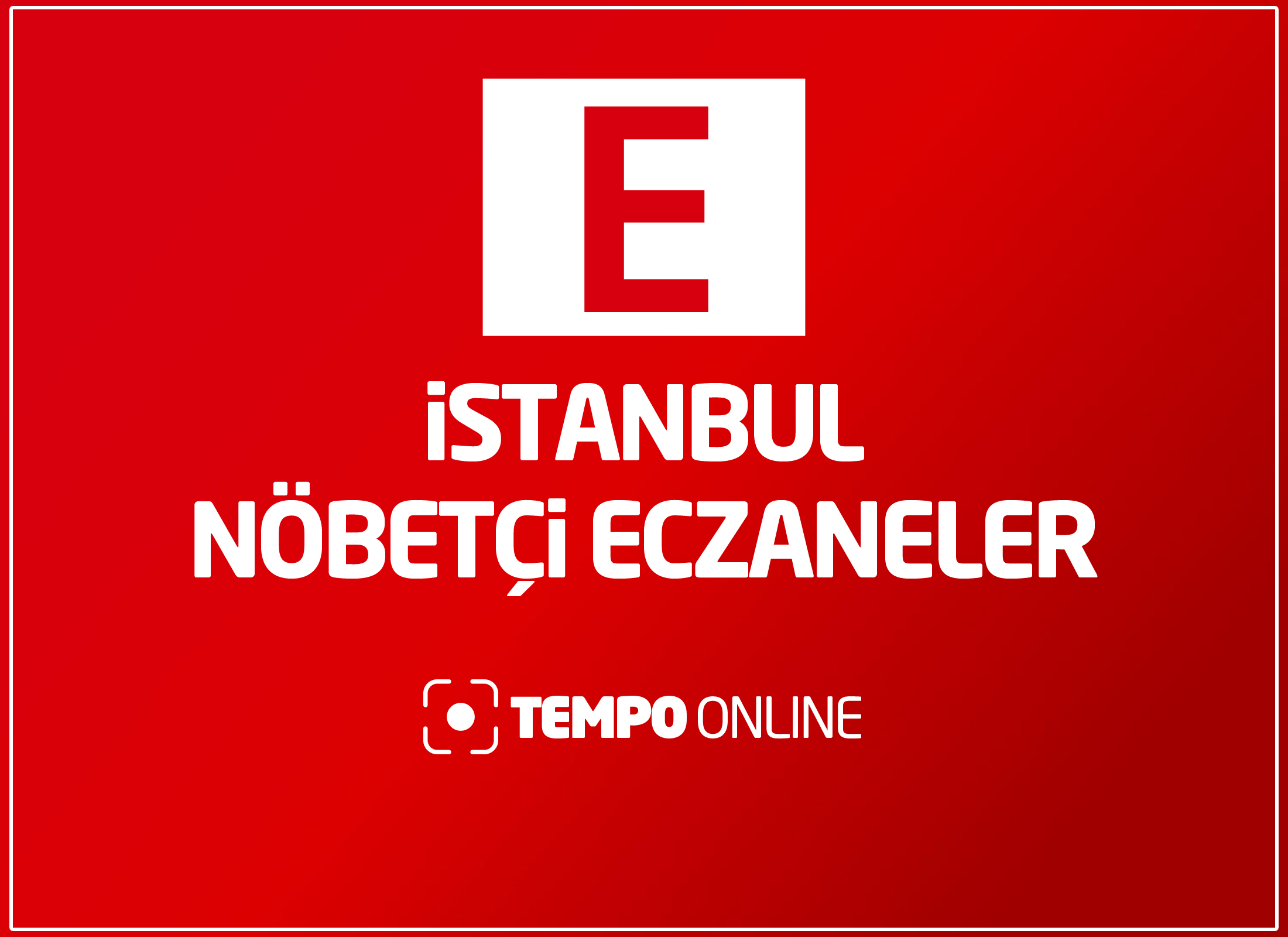 kurtuluş nöbetçi eczane istanbul