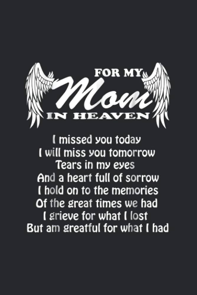 missing a mother in heaven