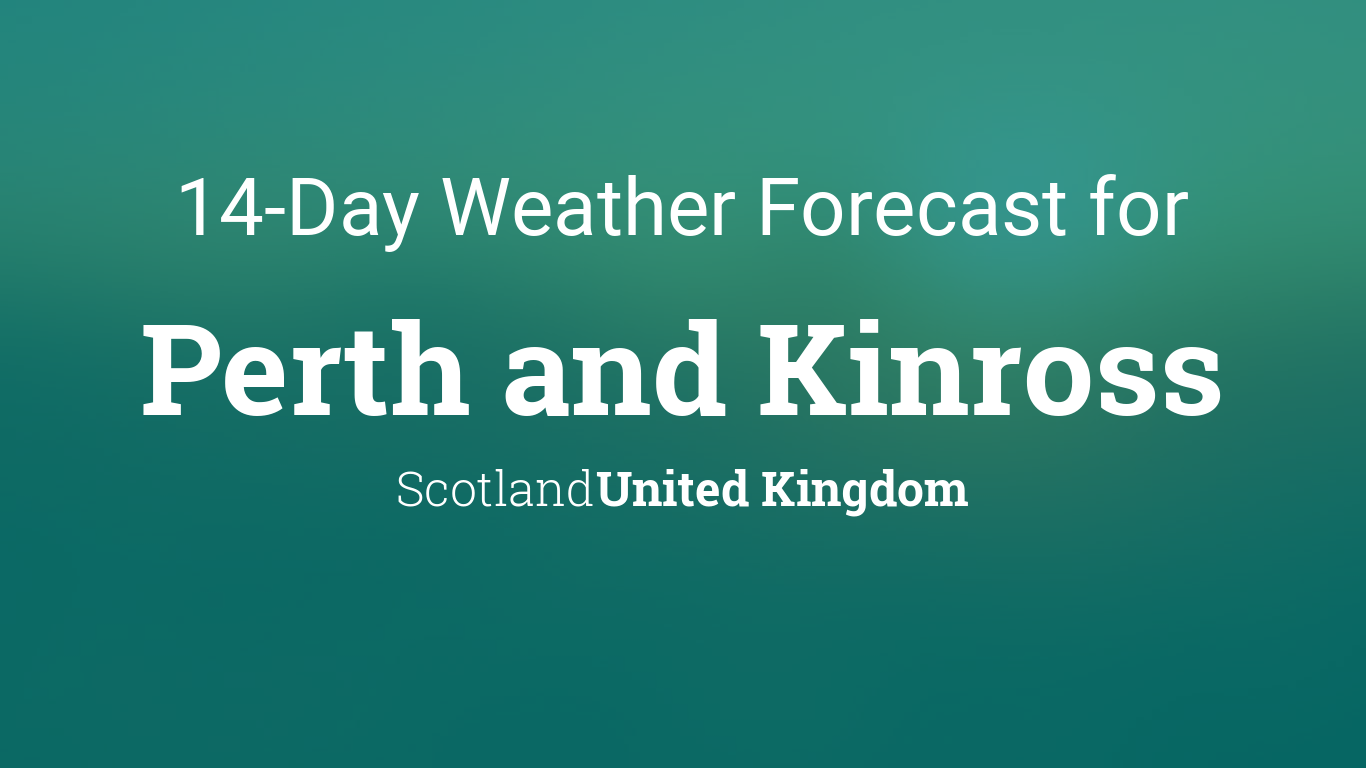 weather for perthshire