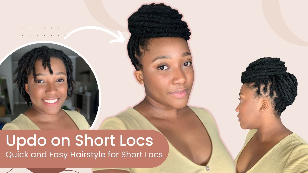 updo styles for short locs