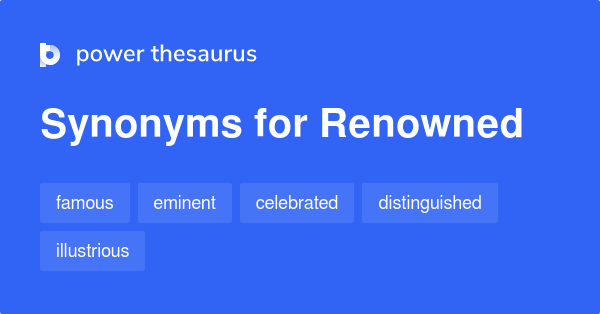 renowned thesaurus