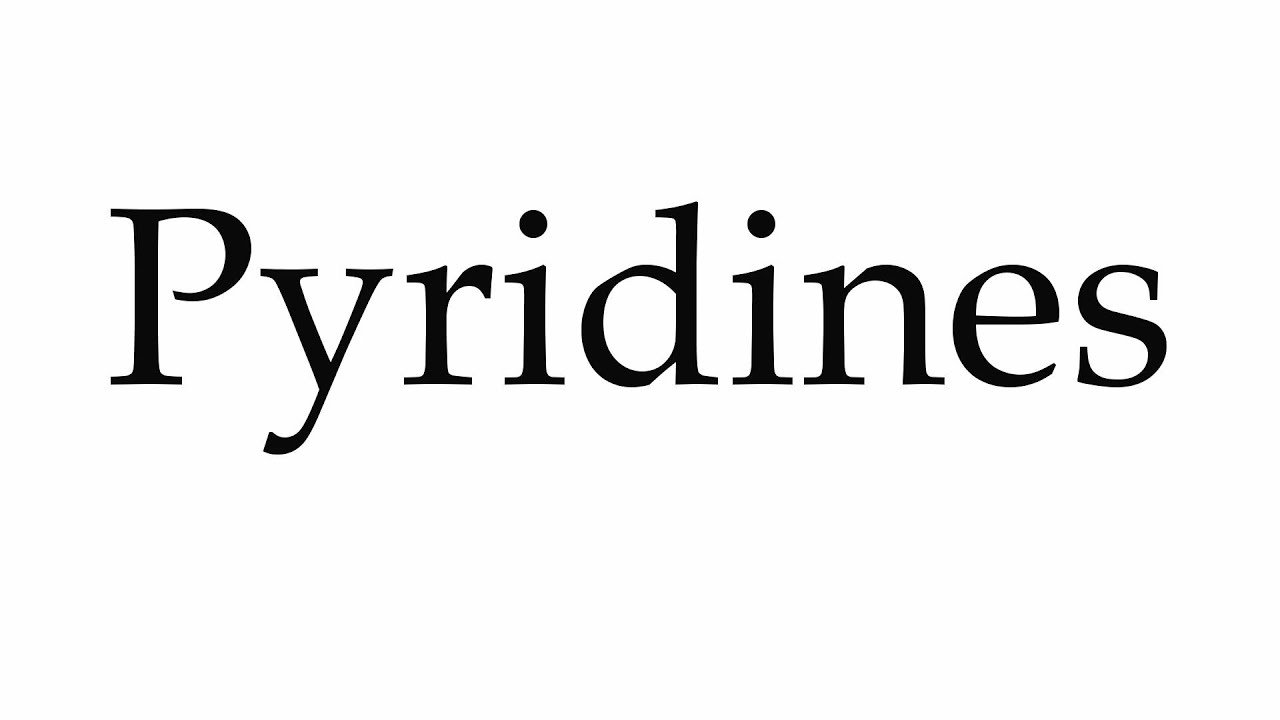 pyridine pronunciation