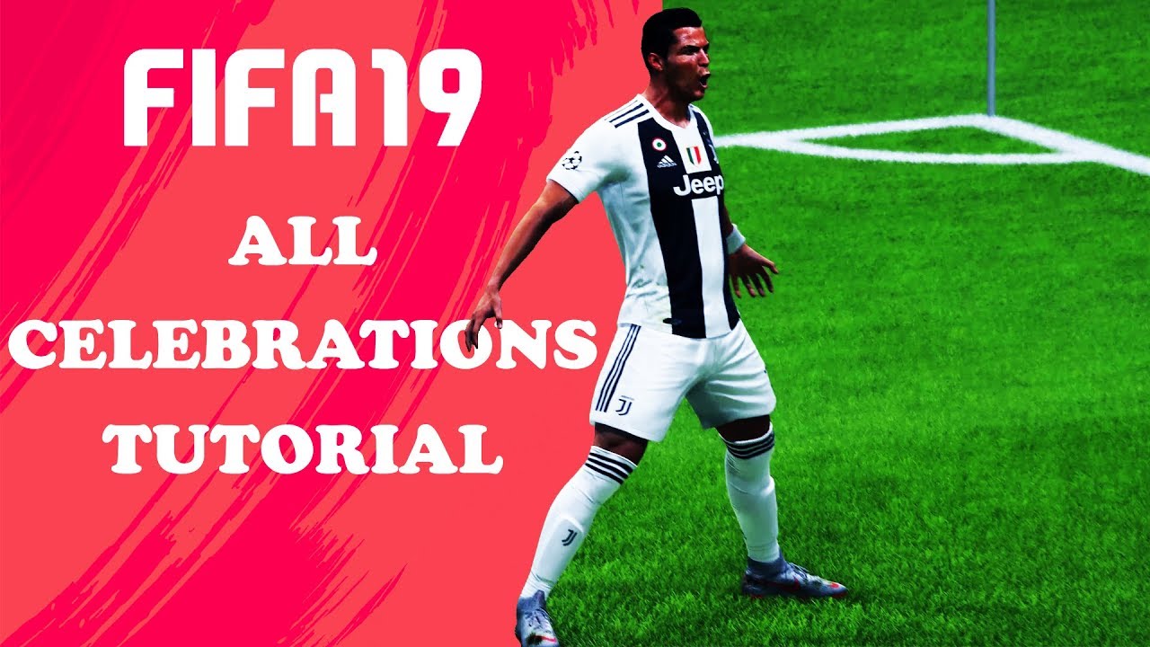 fifa 19 celebrations list ps4