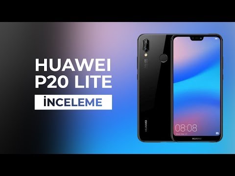 huawei p20 inceleme türkçe