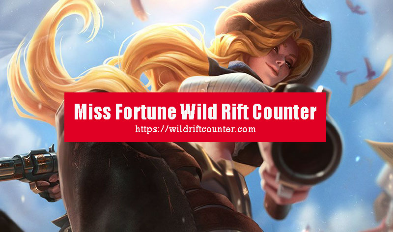 counter miss fortune