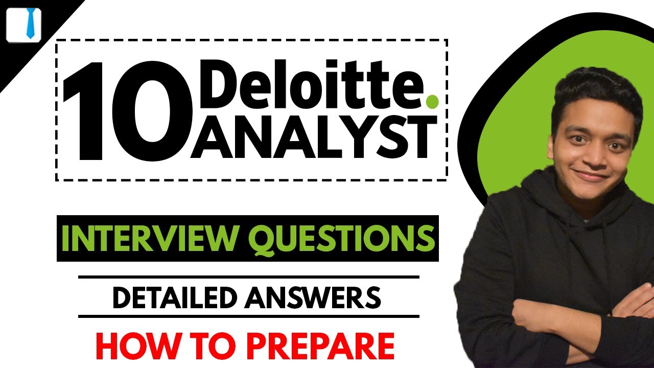 deloitte analyst interview questions