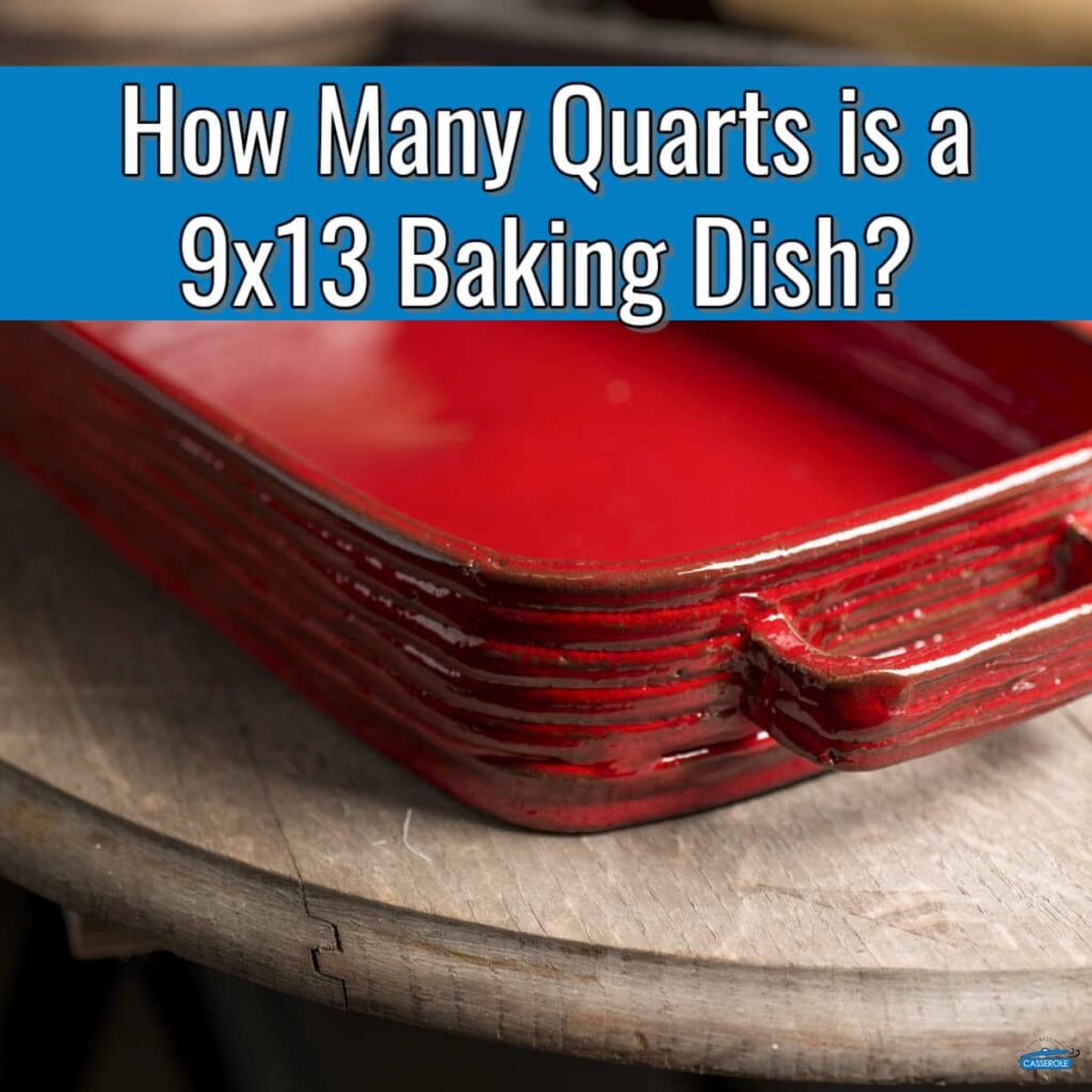 how many quarts in a 9 x 9 baking dish