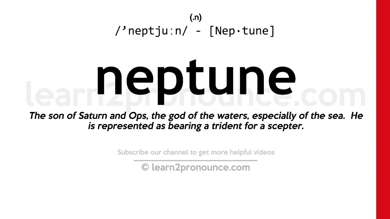 how to pronounce neptune